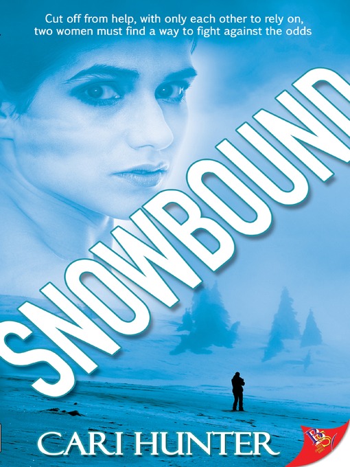 Title details for Snowbound by Cari Hunter - Available